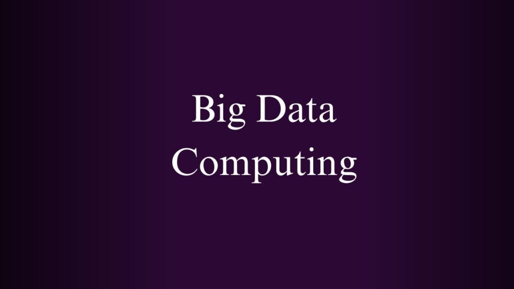 NPTEL Big Data Computing Week 1 And 2 Assignment Answers