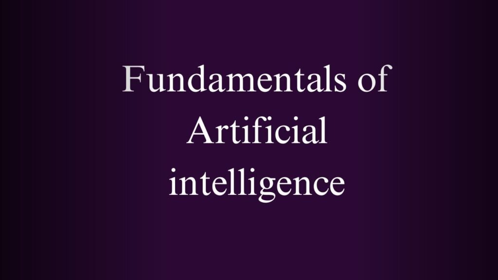 NPTEL Fundamentals of Artificial intelligence Week 1 And 2 Assignment Answers