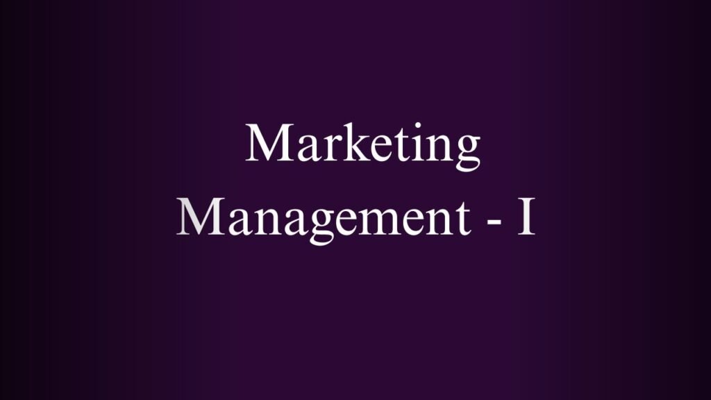 NPTEL Marketing Management - I Week 1 And 2 Assignment Answers